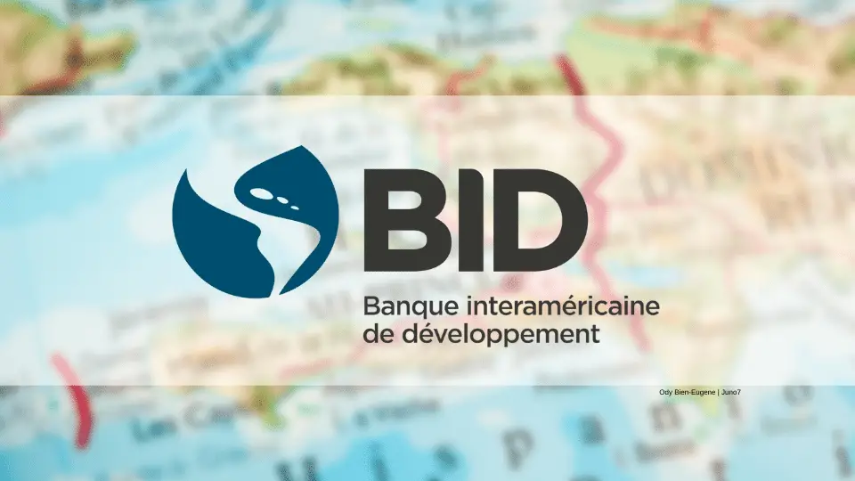 La BID octroie 60 millions de dollars US en financement non remboursable à Haïti