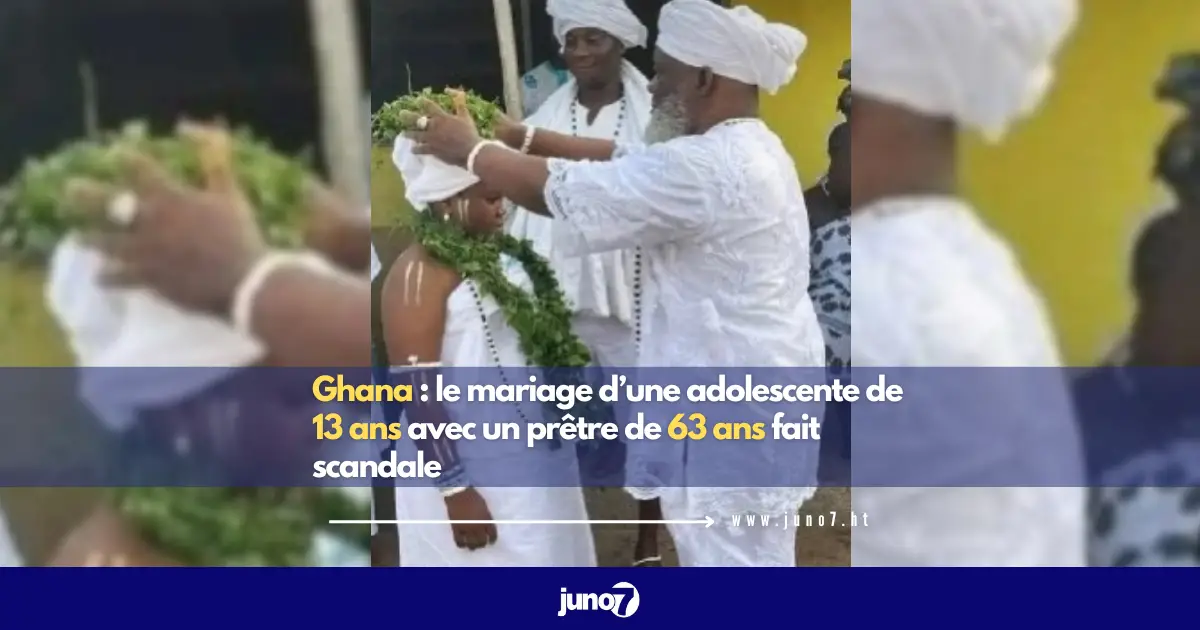 Ghana : le mariage d’une adolescente de 13 ans avec un prêtre de 63 ans fait scandale